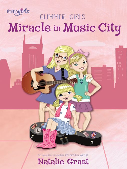 Title details for Miracle in Music City by Natalie Grant - Available